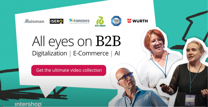 Intershop All eyes on B2B