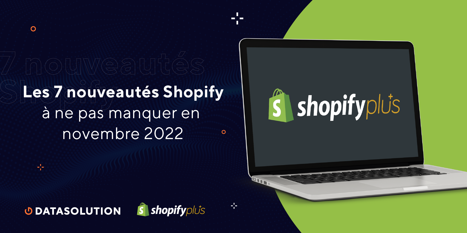 nouveautés shopify plus