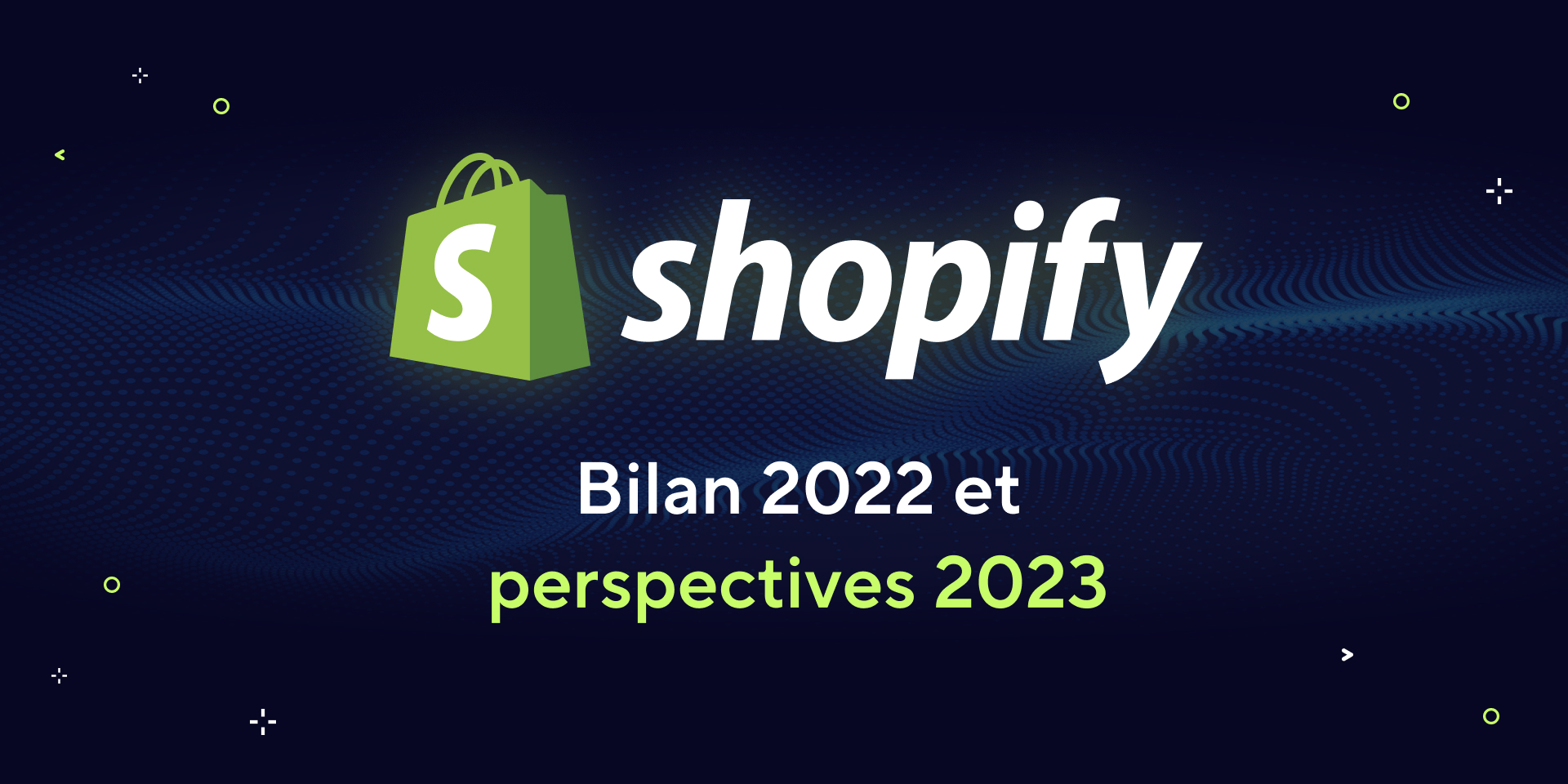 Shopify bilan et perspectives